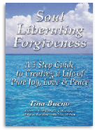 Soul Liberating Forgiveness - healing, hopeful, empowering