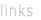 links